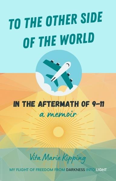 To The Other Side Of The World: In The Aftermath of 9-11 (E-BOOK)